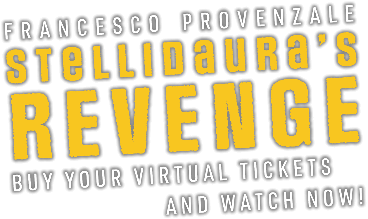Stellidaura's Revenge: Watch now with Virtual Tickets!